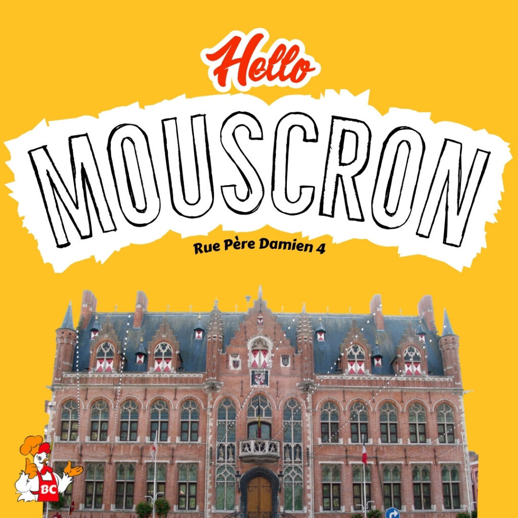 Belchicken Mouscron opening